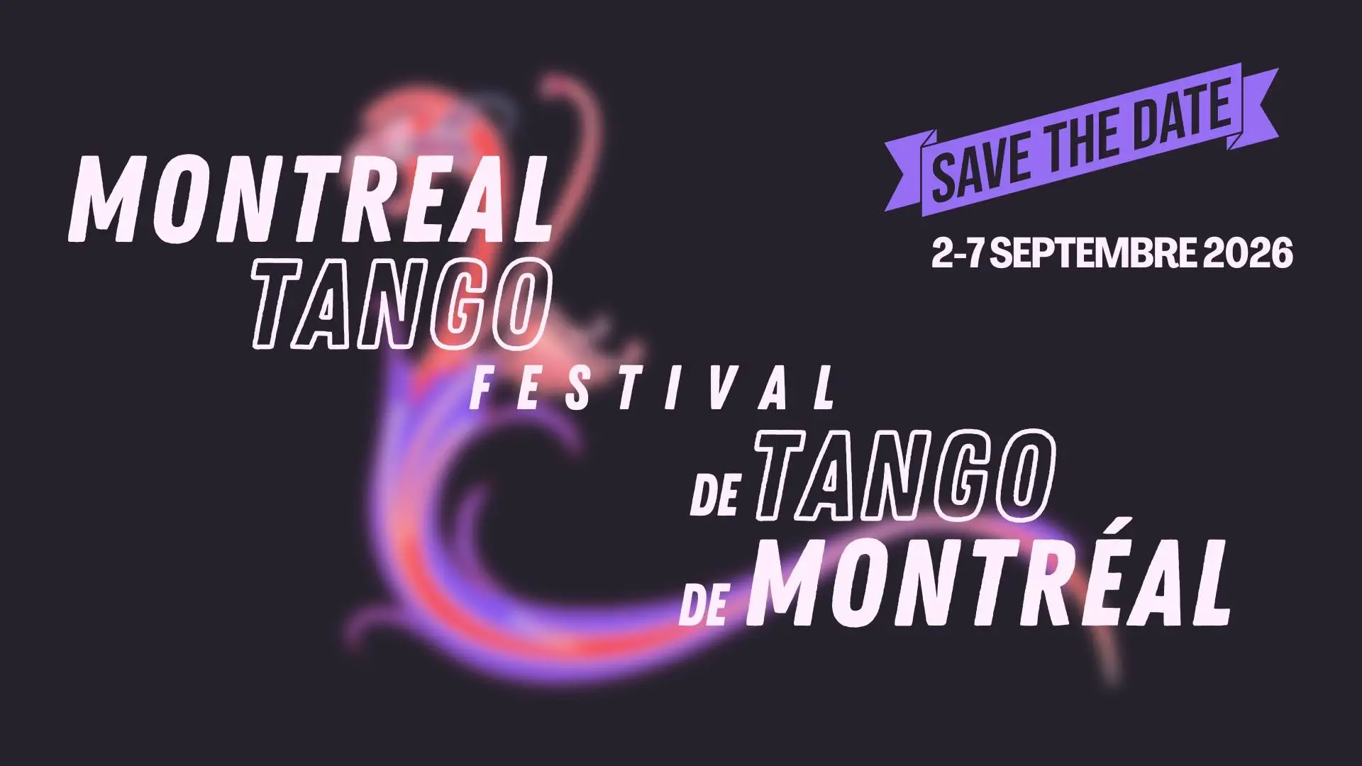 Events Directory 4 Montreal Tango Festival 2026 Edition - Festival de tango de Montréal édition 2026
